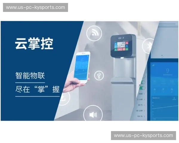 Kaiyun官网官方直连——开启智能生活新篇章 Kaiyun官网官方直连——开启智能生活新篇章